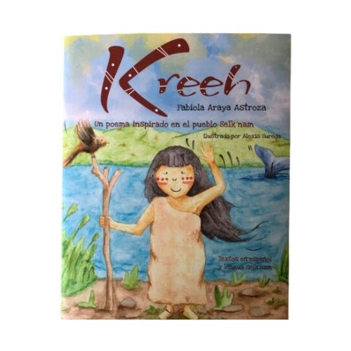 Kreeh: un poema inspirado en el pueblo selkman
