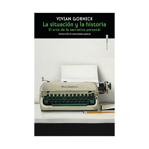 La situación y la historia