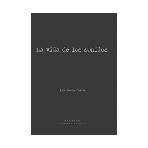 La vida de los sonidos