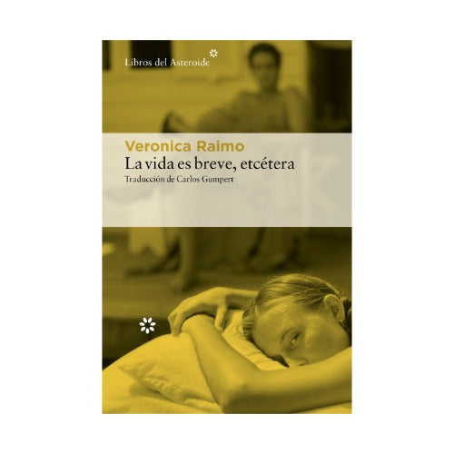 La vida es breve, etcétera