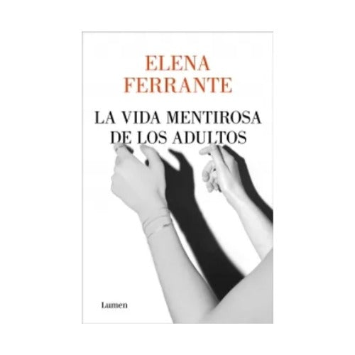 La vida mentirosa de los adultos