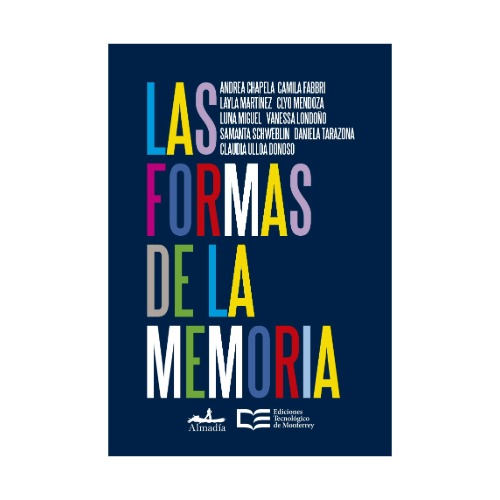 Las formas de la memoria