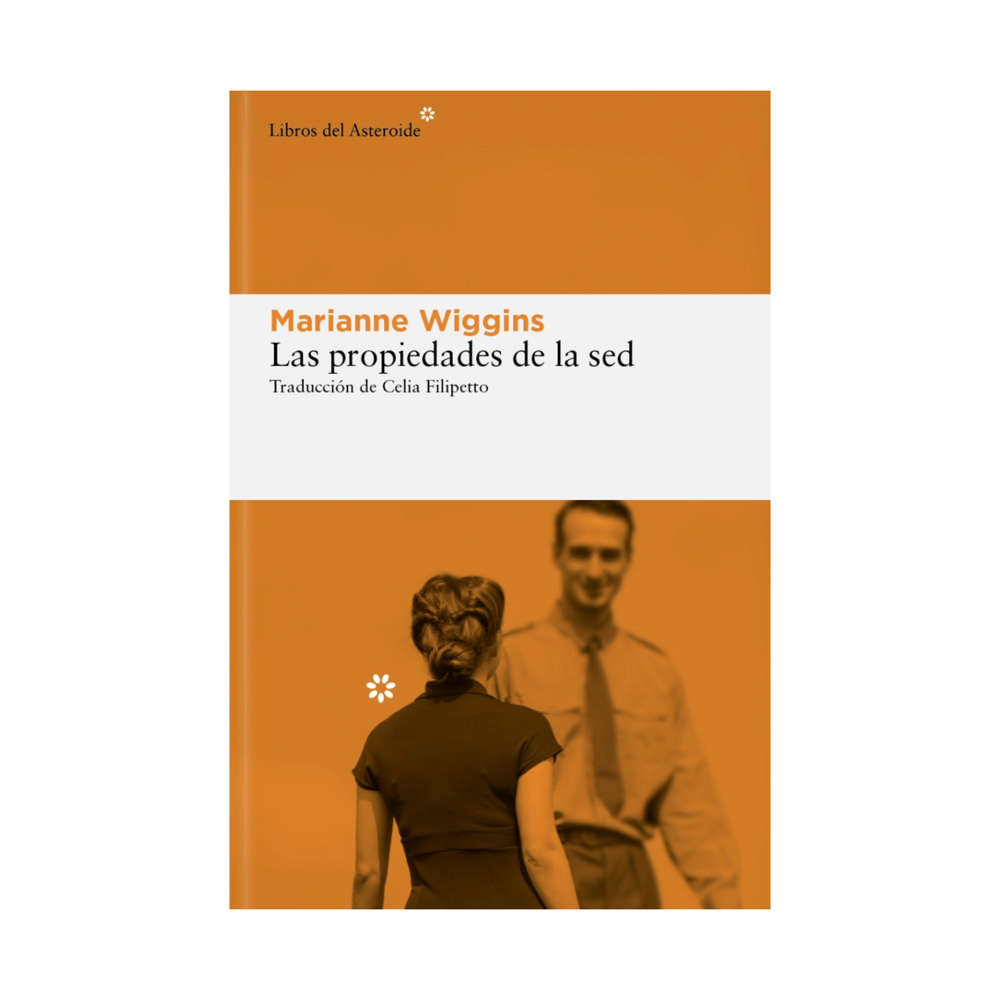 Las propiedades de la sed