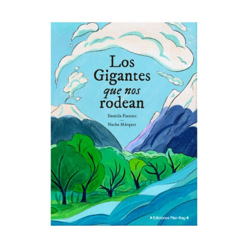 Los gigantes que nos rodean