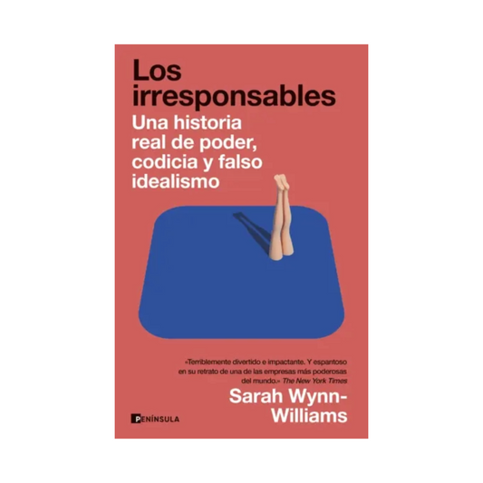 Los irresponsables