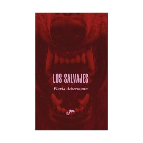 Los salvajes