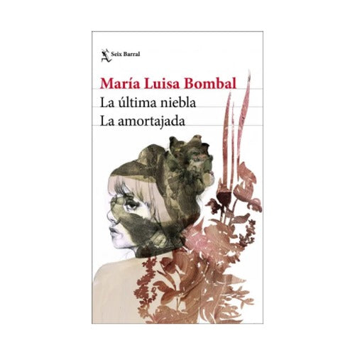 La última niebla / La amortajada
