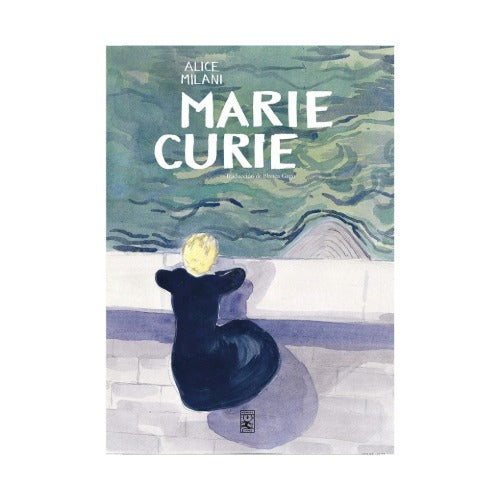 Marie Curie (Novela gráfica)