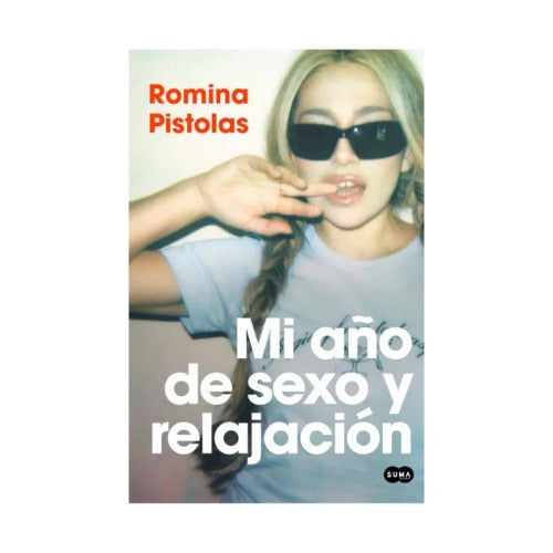 Mi año de sexo y relajación