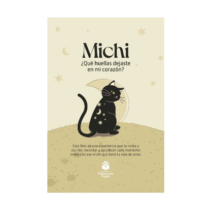 Michi: ¿Qué huellas dejaste en mi corazón?