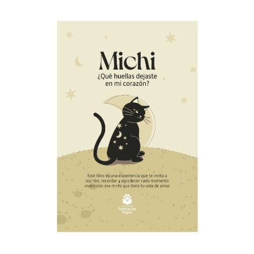 Michi: ¿Qué huellas dejaste en mi corazón?