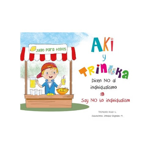 Aki y Trinuka dicen no al individualismo