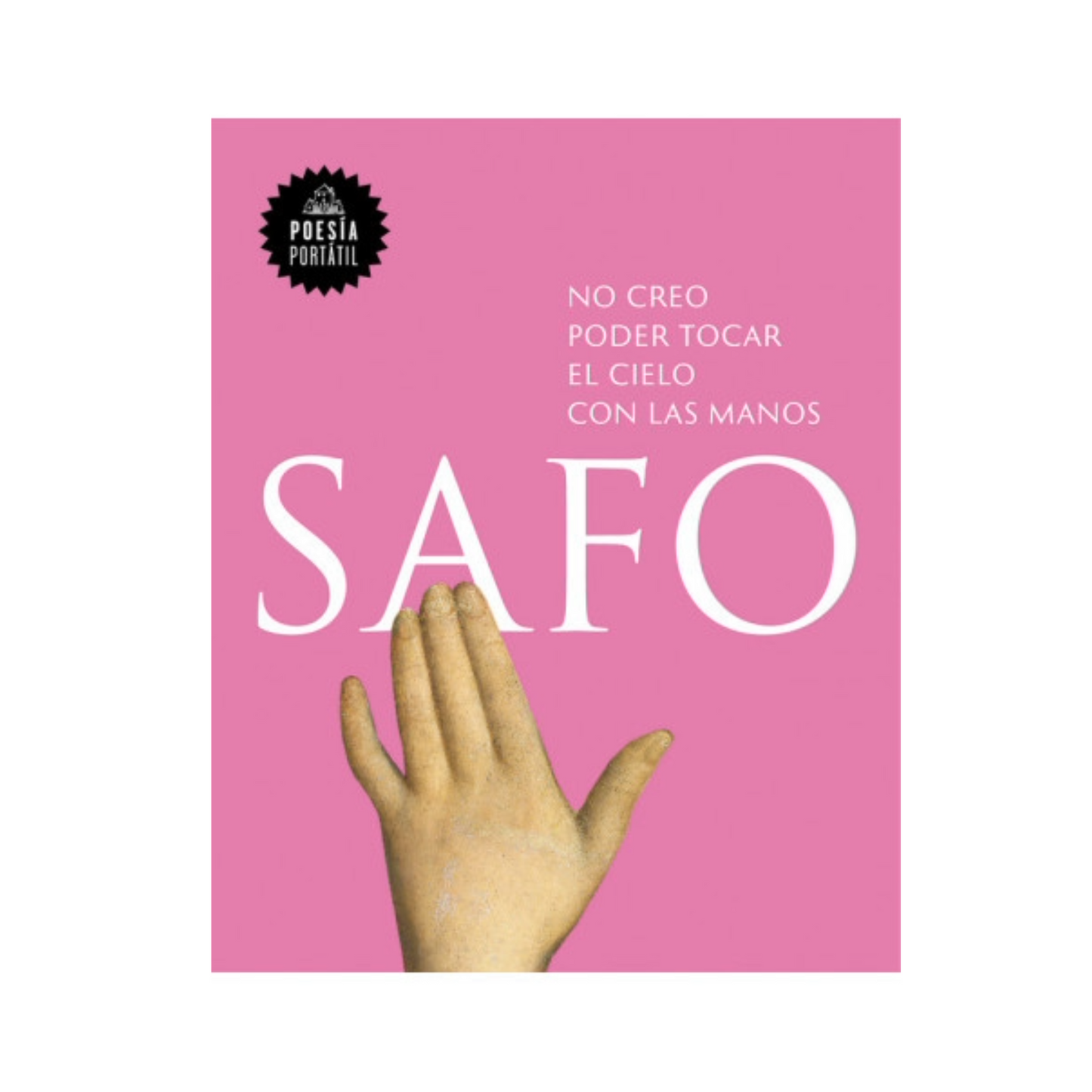 No creo poder tocar el cielo con las manos