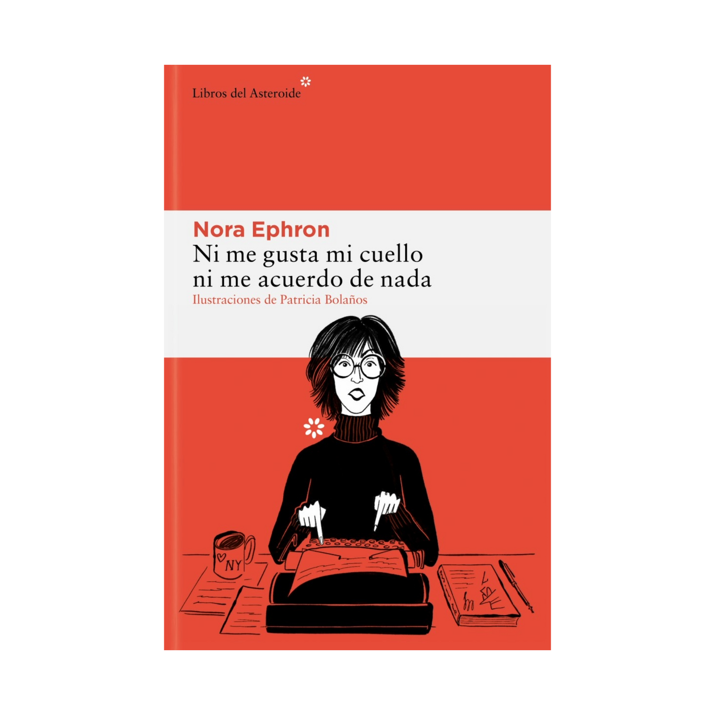 Ni me gusta mi cuello, Ni me acuerdo de nada