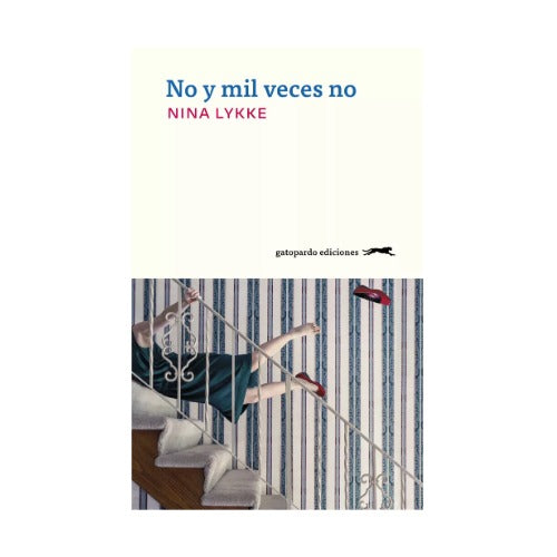 No y mil veces no