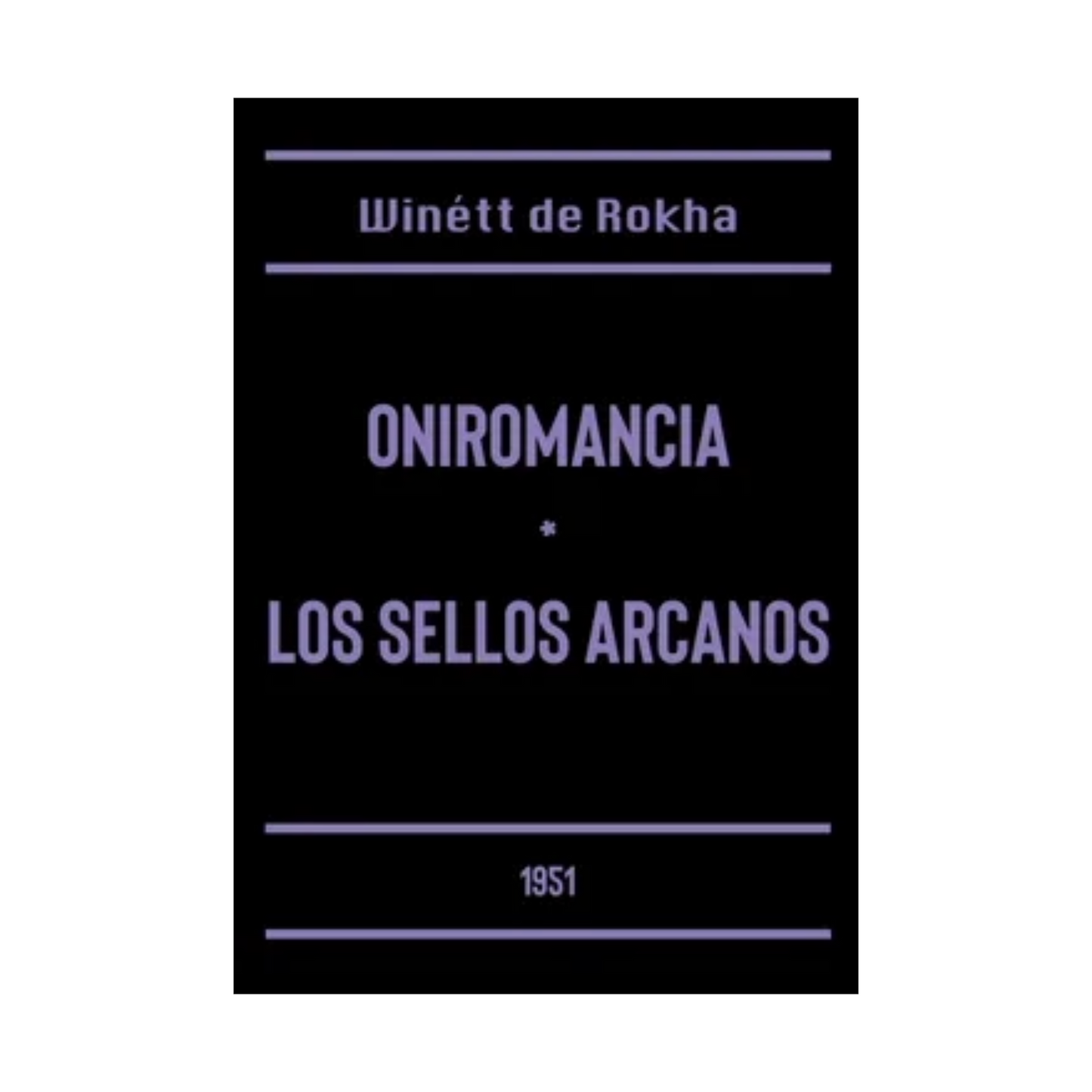 Oniromancia. Los sellos arcanos