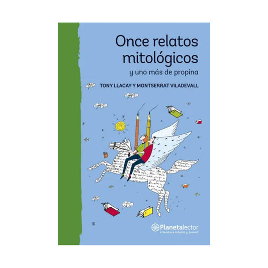 Once relatos mitológicosy uno más de propina