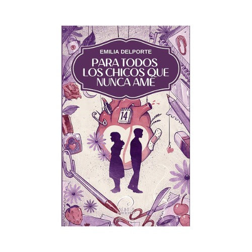 Para todos los chicos que nunca amé