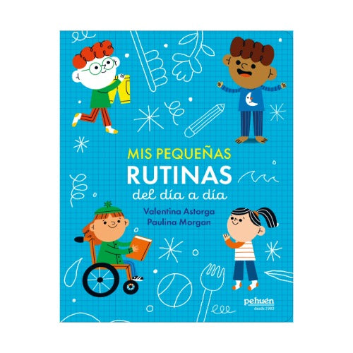 Mis pequeñas rutinas del día a día