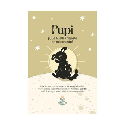 Pupi: ¿Qué huellas dejaste en mi corazón?