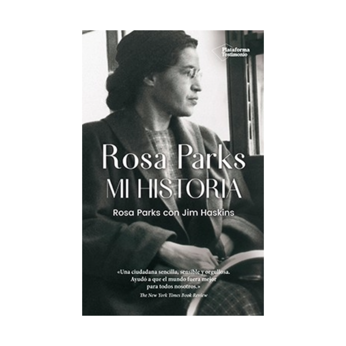 Rosa Parks. Mi historia