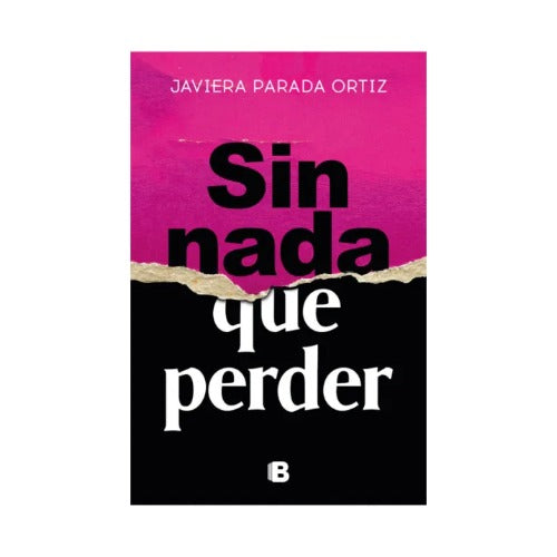 Sin nada que perder