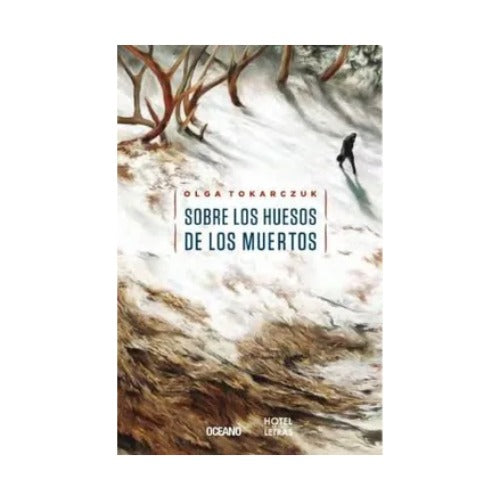 Sobre los huesos de los muertos