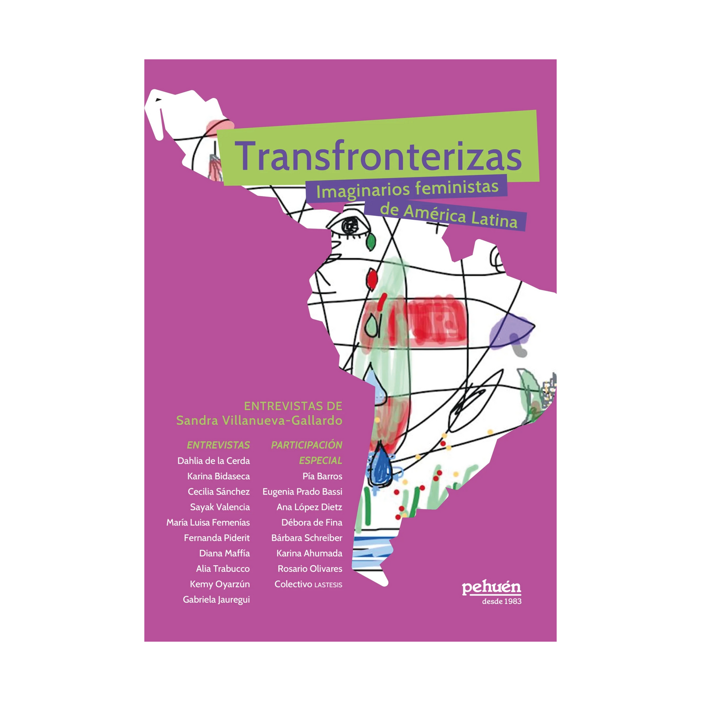 Transfronterizas. Imaginarios feministas de América Latina