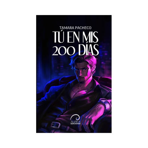 Tú en mis 200 días