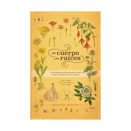 Del cuerpo a las raíces