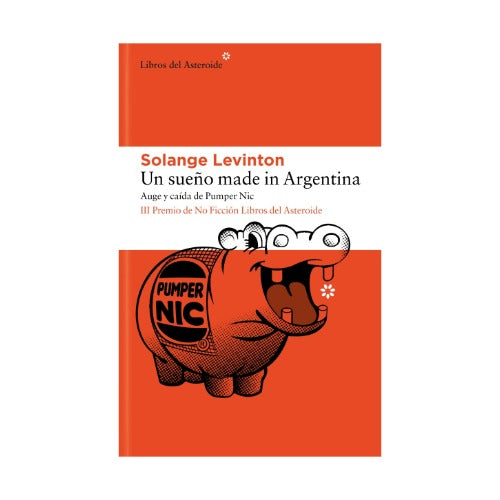 Un sueño made in Argentina