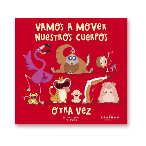 Vamos a mover nuestros cuerpos otra vez