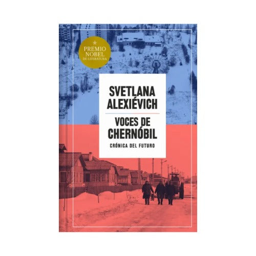 Voces de Chernobil (Edición conmemorativa)