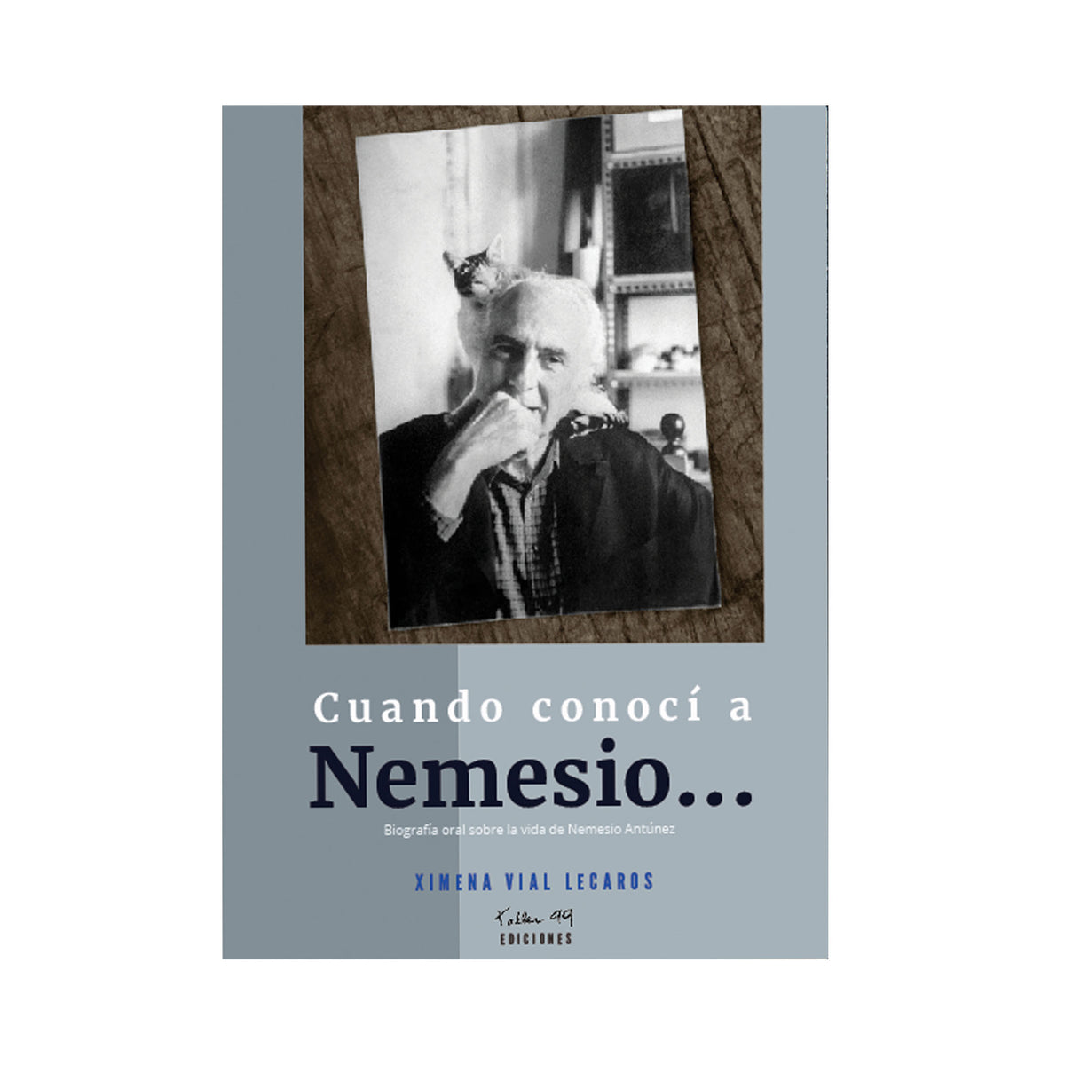 Cuando conocí a Nemesio - Taller 99