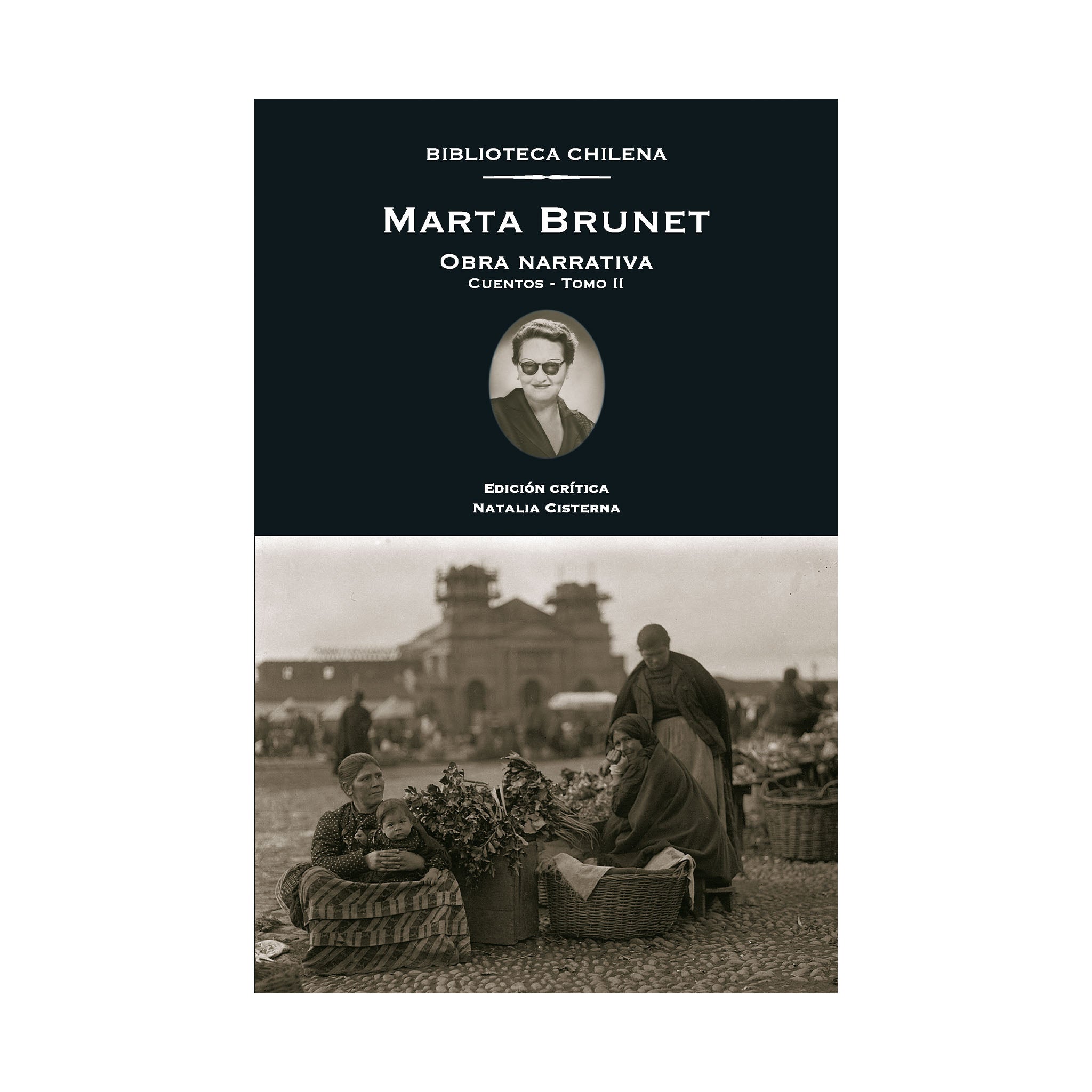 Marta Brunet - Obras tomo 2