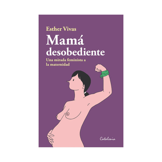Mamá desobediente