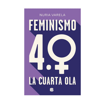 Feminismo 4.0. la cuarta ola