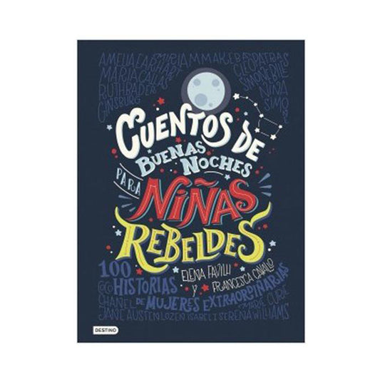 Cuentos de buenas noches para niñas rebeldes 1