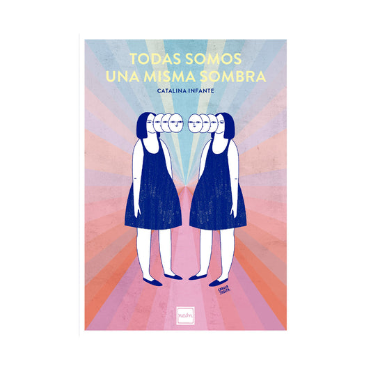 Todas somos la misma sombra