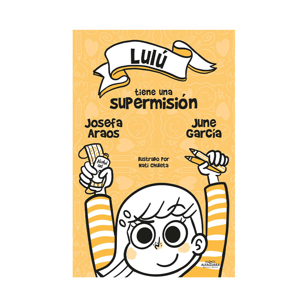 Lulú tiene una super misión