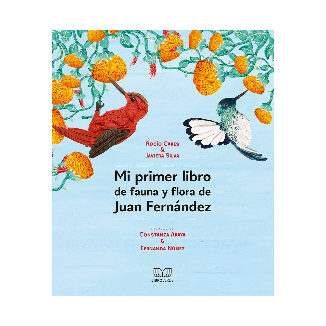 Mi primer libro de flora y fauna, Juan Fernandez