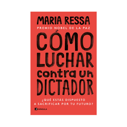 Como luchar contra un dictador