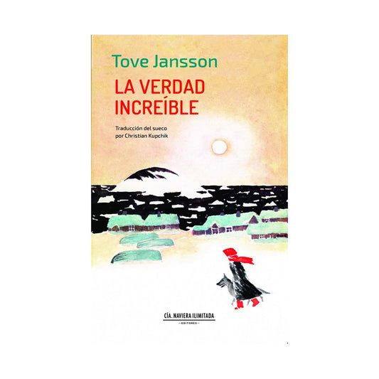 La verdad increíble